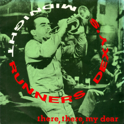 Dexys Midnight Runners - There, There, My Dear (7'', Single)
