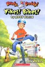 Ready, Freddy! #7: Yikes Bikes! - Paperback By Klein, Abby - VERY GOOD