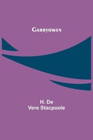 H. De Vere Stacpoole | Garryowen | Taschenbuch | Englisch (2021)