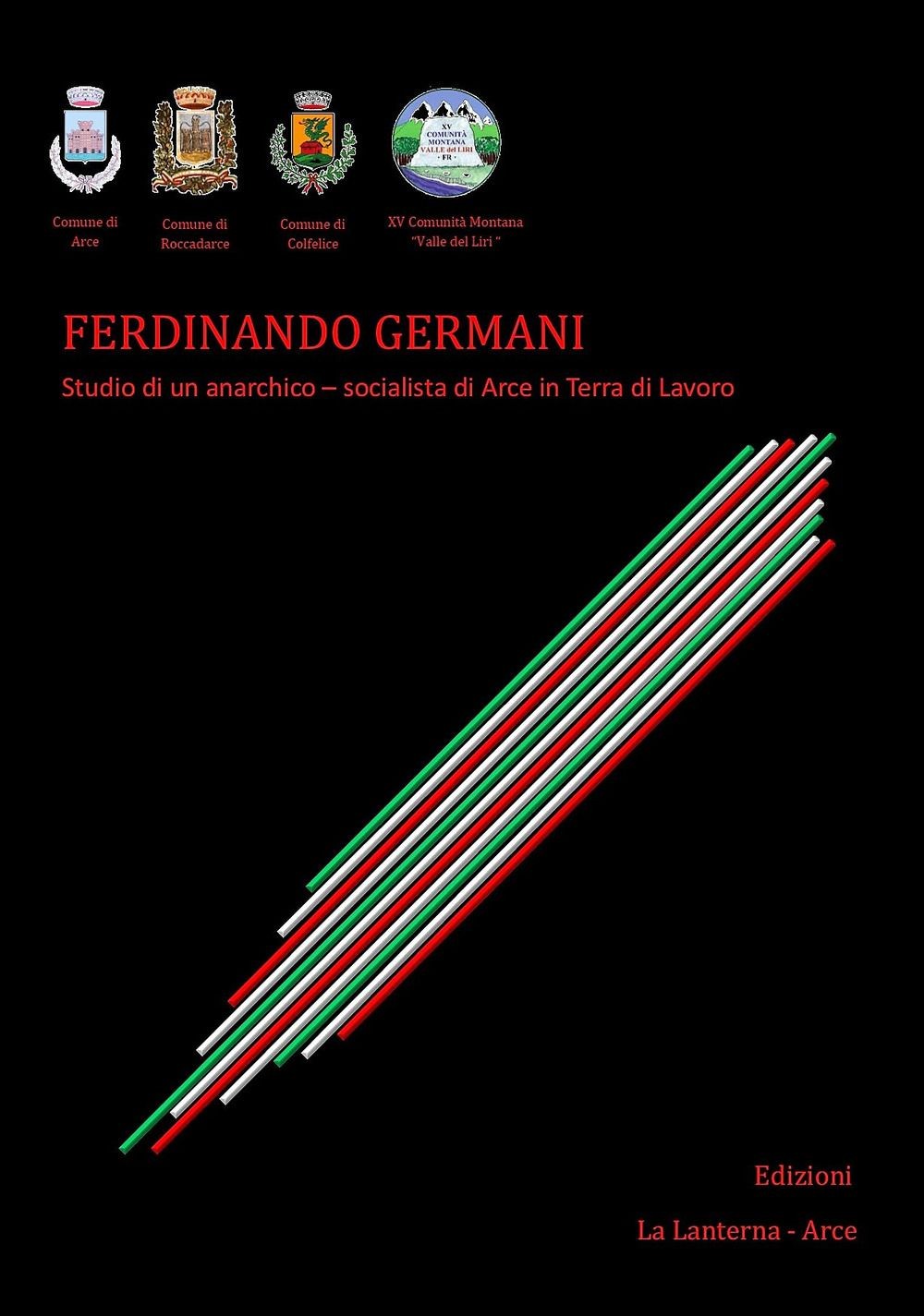 Libro Nuovo - Violetta Giuseppe Antonio - Ferdinando Germani. Studio Di Un Anarc