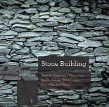 Stone Building: How to Make New England Style Walls and Other Structures the Old
