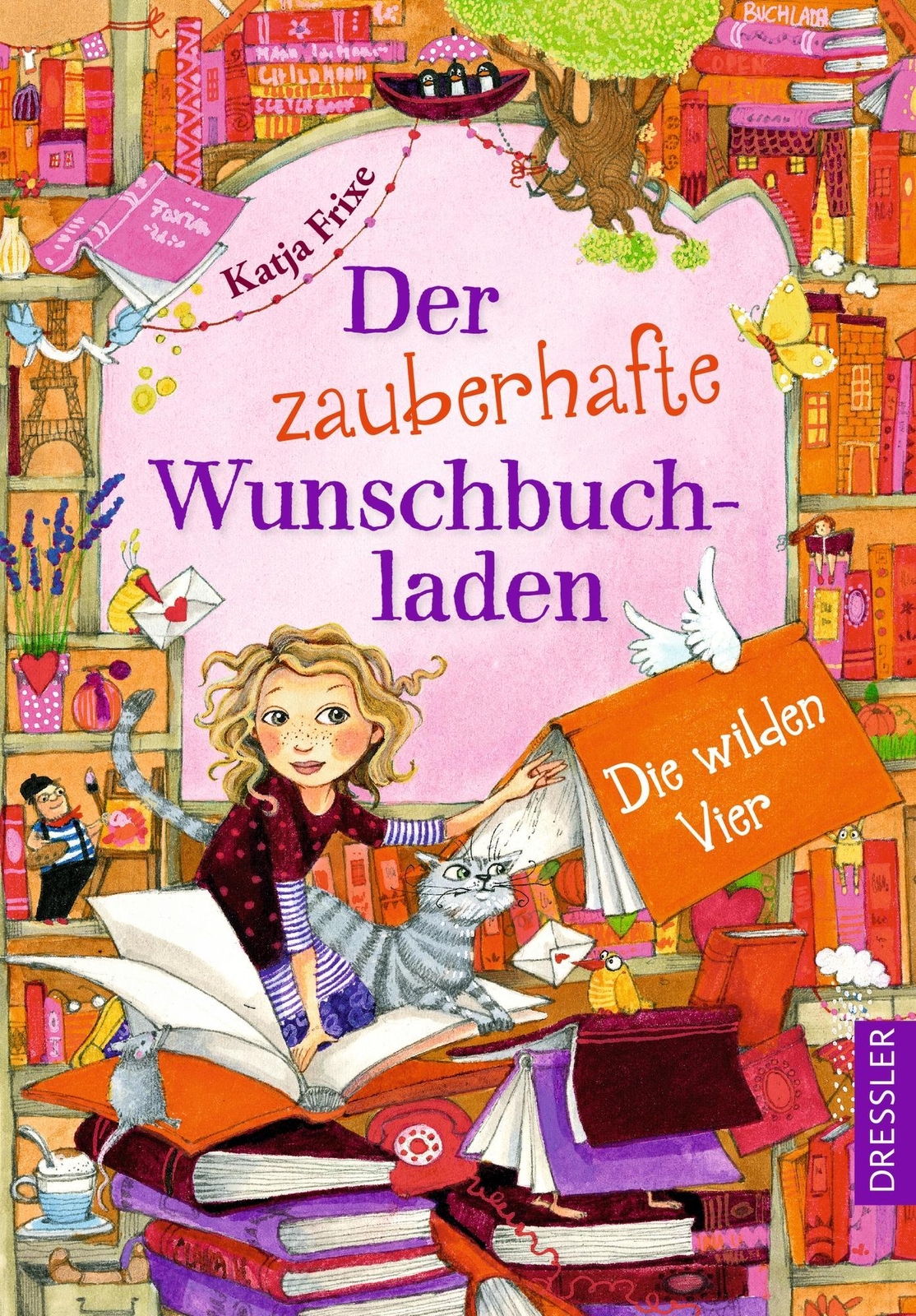 Der Zauberhafte Wunschbuchladen 4. Die Wilden Vier Katja Frixe