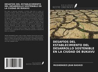 Mushengezi Jean Bashizi | DesafÍOs Del Establecimiento Del Desarrollo...