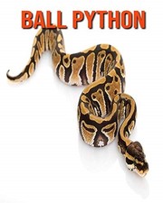 Ball Python: Amazing Facts about Ball Python-Devin Haines