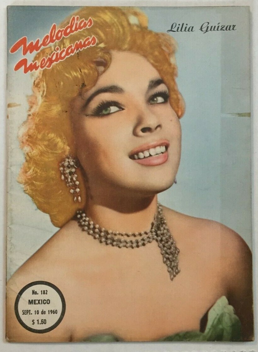 MELODIAS MEXICANAS CANCIONERO 182 SEP 1960 LILIA GUIZAR / ALFONSO