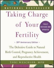 Taking Charge of Your Fertility, 20th Anniver...