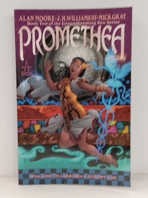 ALAN MOORE'S PROMETHIA Collected Edition BOOK TWO NEW Never Read