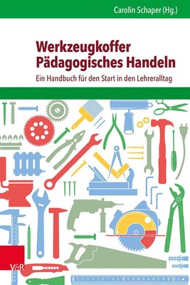 Werkzeugkoffer Pädagogisches Handeln Carolin Schaper Taschenbuch 421 S. Deutsch
