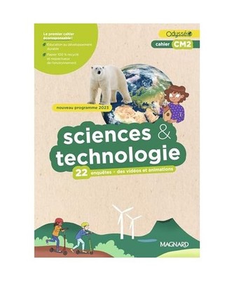 Cahier Odysséo Sciences et Technologie CM2 [2024], Batréau, Véronique; Gallet