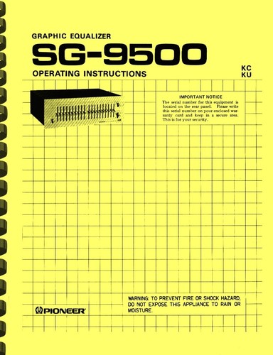 Pioneer SG-9500 Stereo Graphic Equalizer OWNER'S MANUAL and SERVICE MANUAL