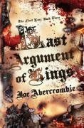 Last Argument Of Kings: The First Law: Book Three... | Buch | Zustand akzeptabel