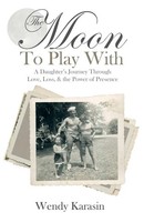 The Moon To Play With Wendy Karasin Taschenbuch Kartoniert / Broschiert Englisch