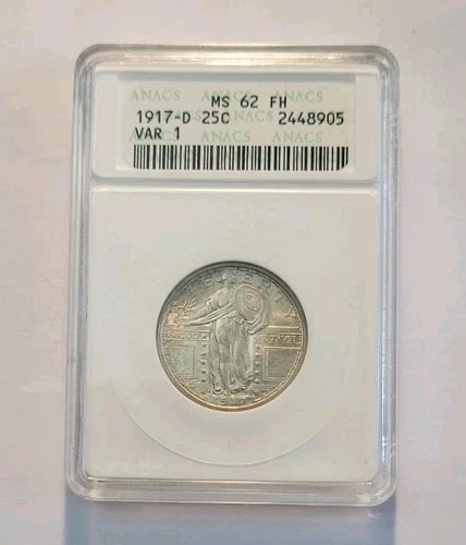 1917 D ANACS MS 62 FH VAR  1 25C Standing Liberty Quarter With Great Eye Appeal