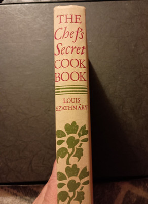 Chef's Secret Cook Book by Louis Szathmary (Hardcover)