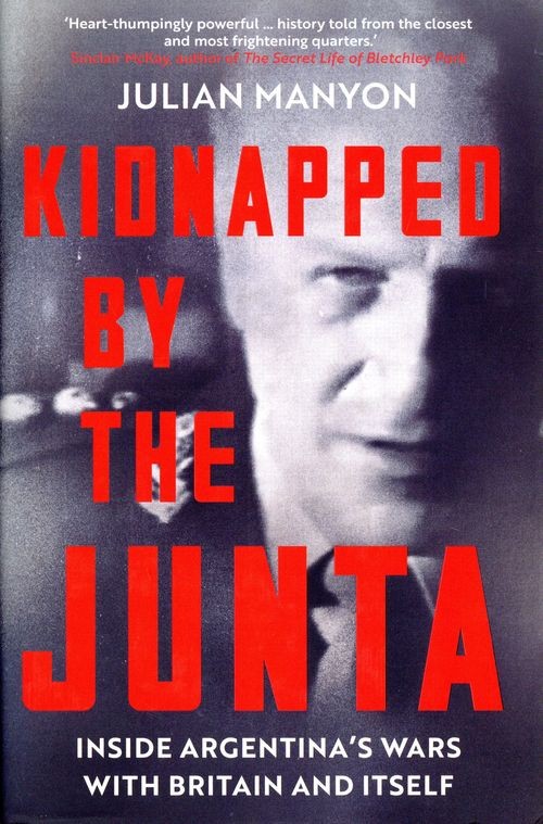 Kidnapped by the Junta