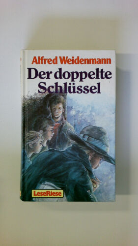 59302 Alfred Weidenmann DER DOPPELTE SCHLÜSSEL HC - Bild 1 von 1