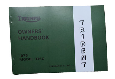 Triumph T160 Trident 750 Triple Betriebsanleitung Elektrostartbuch
