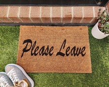 Custom Door Mat Please Leave Coir Doormat Housewarming Funny Gift