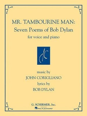 Mr. Tambourine Man: Seven Poems of Bob Dylan: for Voice and Piano by Bob Dylan (