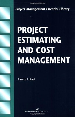 Project Estimating and Cost Managemen..., Rad, Parviz F