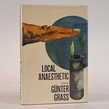 Product Image: Günter Grass, Ralph Manheim / LOCAL ANASTHETIC Signed 1st Edition 1970