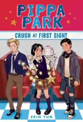 Pippa Park Crush at First Sight (2) - Hardcover By Yun, Erin - GOOD