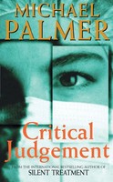Michael Palmer | Critical Judgement | Taschenbuch | Englisch (1997) | Arrow