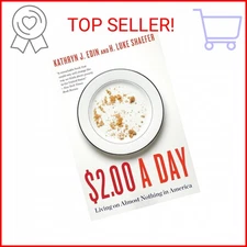 $2.00 a Day: Living on Almost Nothing in America