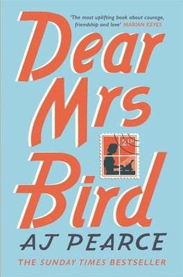 Dear Mrs Bird: Cosy up with this heartwarming and heartbreaking novel set in war