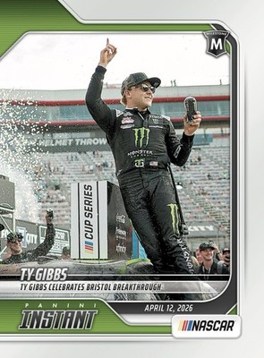 Ty Gibbs - 2026 Panini Instant NASCAR #26 BRISTOL BREAKTHROUGH 1st WIN 1 of 108