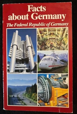 Facts About Germany: The Federal Republic Of Germany 1989 Vintage Paperback