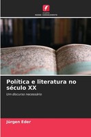 JüRgen Eder | PolíTica E Literatura No SéCulo XX | Taschenbuch | Portugiesisch