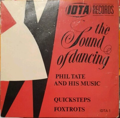 Phil Tate & his music THE SOUND OF DANCING 7'' Quickstep Foxtrots Vinyl UK Itda