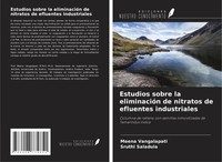 Estudios Sobre La EliminacióN De Nitratos De Efluentes Industriales Taschenbuch