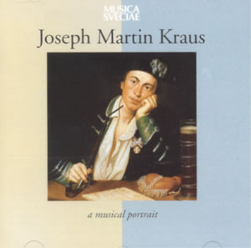 Joseph Martin Kraus Joseph Martin Kraus: A Musical Portrait (CD) Album