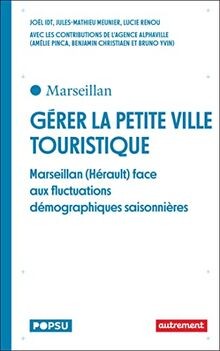 Gérer la petite ville touristique: Marseillan (Héra... | Buch | Zustand sehr gut