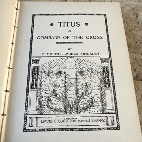 Titus Kamerad vom Kreuz 1913 Antik Evangelium HB Buch Jesus Religion Kingsley - Bild 4 von 10