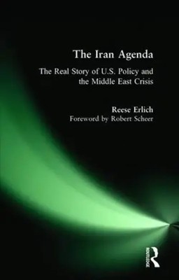 Iran Agenda | The Real Story of U.S. Policy and the Middle East Crisis | Erlich