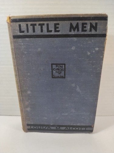Little Men by Louisa May Alcott Antique Hardcover Book Vintage - Ships Fast!!!