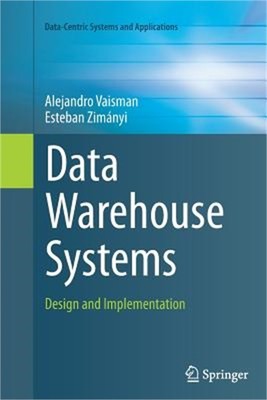 Data Warehouse Systems: Design and Implementation (Paperback or Softback)