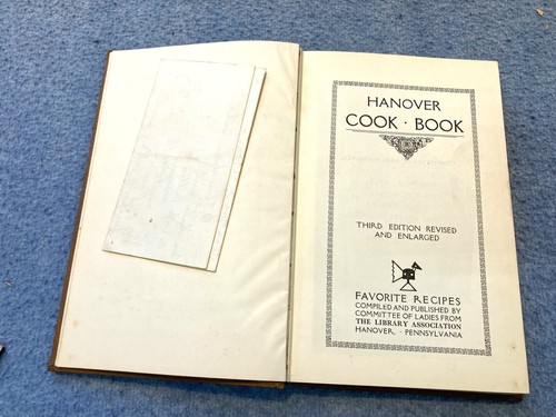 #D book 1922 Hanover cook book by Hanover Library Association, Hanover, Pa - Foto 4 di 14