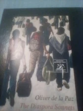 The Diaspora Sonnets by Oliver De La Paz ARC Advanced Reader Copy
