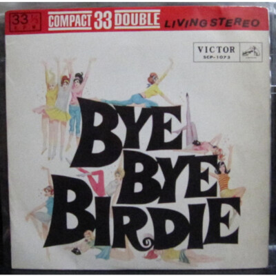 V.A. - Bye Bye Birdie - An Original Soundtrack Recording (Vinyl 7'' - 1963 - JP)