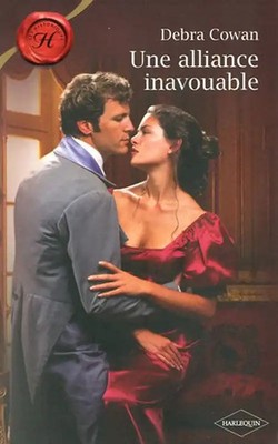 Une alliance inavouable - Cowan, Debra