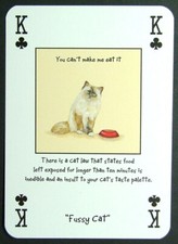 1 x playing card Magnificent Moggies Cat Fussy Cat King of Clubs