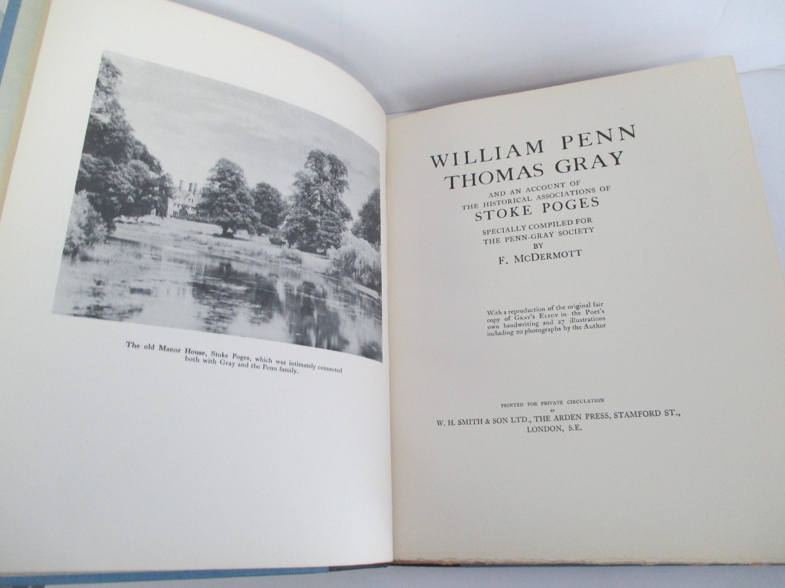 WILLIAM PENN Thomas Gray & Stoke Poges, 1930 Illus 1st Ed, PennGray