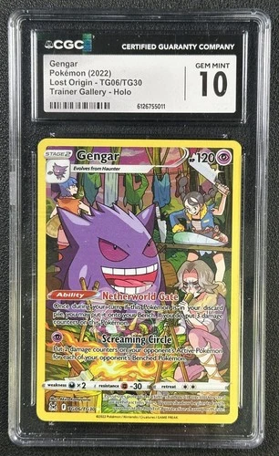 GENGAR CGC 10 2022 POKEMON SWORD & SHIELD SWSH LOST ORIGIN #TG06/TG30 HOLO 011