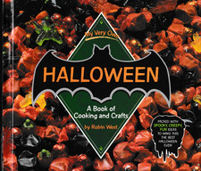 My Very Own Halloween A Book of Cooking and Crafts By Robin West Hardcover New