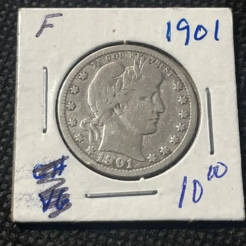 1901-P Barber Quarter 25C - 90% Silver - GREAT COIN!