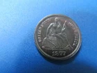 1877 PROOF SEATED LIBERTY SILVER DIME- EXTREMELY RARE SILVER DIME- ONE OF 510!